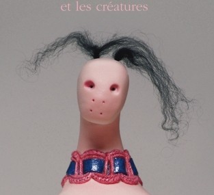 La pompadour livre – Petites et grandes creatures – Makhi Xenakis, Sculptures